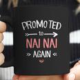 Nai Nai New Promoted To Nai Nai Again Funny Gift Coffee Mug