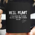 Neil Peart Quote Coffee Mug