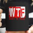 New Wtf Wheres The Fireball Coffee Mug