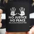 No Justice No Peace Blacklivesmatter Hand Prints Coffee Mug