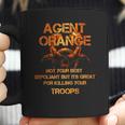 Not Your Best Defoliant Agent Orange Veteran Coffee Mug