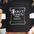 Do Not Touch Me Peasant Coffee Mug