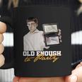 Old Enough To Party Mclovin Coffee Mug