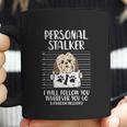 Personal Stalker Shih Tzu Funny Pet Dog Lover Owner Gift Coffee Mug