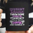 Pharmacy Technician Handle It Coffee Mug