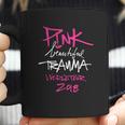 Pink Beautiful Trauma Shirt Coffee Mug