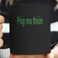 Pog Mo Thoin Coffee Mug