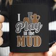 Potter Clay Artist I Play In The Mud Pottery Sculpting Great Gift Graphic Design Printed Casual Daily Basic Coffee Mug