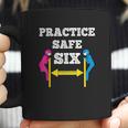 Practice Safe Six Social Distancing Coffee Mug