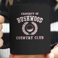 Property Of Bushwood Funny Caddyshack Coffee Mug