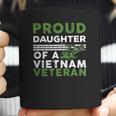 Proud Daughter Of A Vietnam Veteran War Soldier Coffee Mug