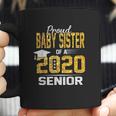 Proud Lil Baby Sister Of A 2020 Senior Coffee Mug