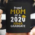 Proud Mom Of A 2020 Iowa University Of Iowa Graduate Coffee Mug