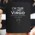 The Psychotic Virgo Coffee Mug