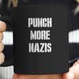 Punch More Nazis Coffee Mug