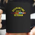 Quarantine Covid 19 Veteran Shirtn Coffee Mug