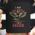 Seger Seger Tshirt Seger Hoodie Coffee Mug