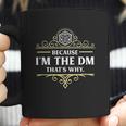 Because I Sm The Dm That Is Why Rpg Game Master Funny Coffee Mug