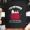 Snoopy Im Retired I Was Tired Yesterday Shirt Hoodie Tank Top Coffee Mug