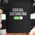 Social Distancing Mode On Coffee Mug