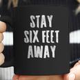 Social Distancing Stay 6 Six Feet Away Coffee Mug