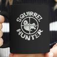 Squirrel Hunter Funny Animal Hunting Season Coffee Mug