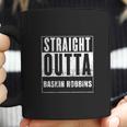 Straight Outta Baskin Robbins Movie And Fast Food Parody Coffee Mug