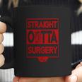 Straight Outta Surgery The Beat Goes On Coffee Mug