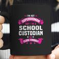 I Am Superwoman But I Am Aschool Custodian Coffee Mug