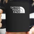 Tattoo Your Face Pullover Hoodie Coffee Mug