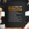 Top 10 Signs To Spot A True Pisces Coffee Mug