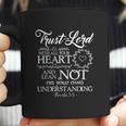 Trust Lord W All Your Heart Proverbs Coffee Mug