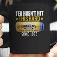 Twisted Tea Hasnt Hit This Hard Since 1973 Coffee Mug