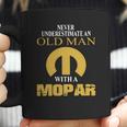 Never Underestimate An Old Man With A Mopar Car Coffee Mug