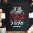 Never Underestimate Who Survived The Pandemic Physician Assistant Coffee Mug