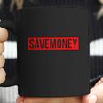 Vic Mensa Save Money Coffee Mug