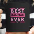 Vintage Best Hannah Ever Worlds Greatest Hannah Coffee Mug