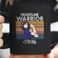 Vintage Frontline Warrior Stna Xmas Gift For Women Coffee Mug