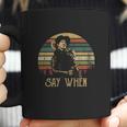 Vintage Say When Tombstone Doc Holliday Coffee Mug