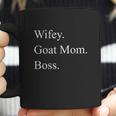 Wifey Goat Mom Boss Mothers Day Coffee Mug