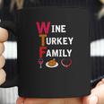 Wtf Wine Turkey Family Funny Thanksgiving Day Tee Coffee Mug