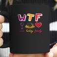 Wtf Wine Turkey Family Funny Thanksgiving Party Coffee Mug