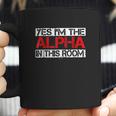 Yes Im The Alpha In This Room Coffee Mug