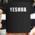 Yeshua Hebrew Name Of Jesus Christian Messianic Jew Coffee Mug