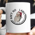 Aint No Laws When Youre Santa Claus Coffee Mug