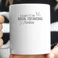 I Cant Im Social Distancing Today Coffee Mug