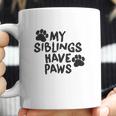 Creeper My Siblings Have Paws Funny Cool Cute Dog Cat New Baby Coffee Mug