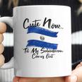 Cute Now Ladies El Salvador Til My Salvadoran Comes Out Coffee Mug