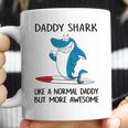 Daddy Gift Daddy Shark Like A Normal Dad But More Awesome Coffee Mug