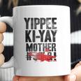 Die Hard Yippee Ki Yay Quote Coffee Mug